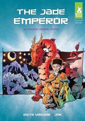 The Jade Emperor: A Chinese Zodiac Myth