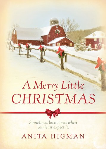 A Merry Little Christmas by Anita Higman