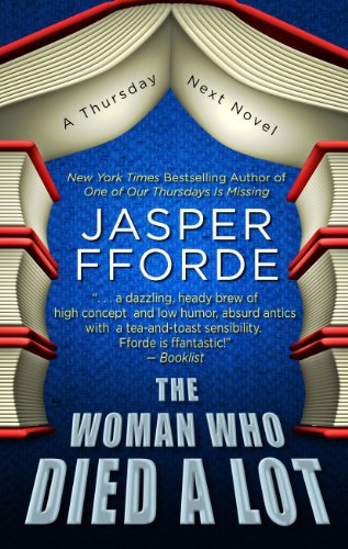 The Woman Who Died a Lot by Jasper Fforde