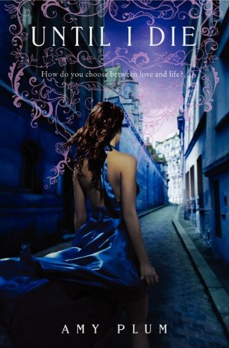 Until I Die by Amy Plum