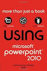 Using Microsoft PowerPoint 2010