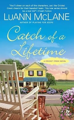 Catch of a Lifetime: A Cricket Creek Novel