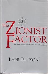 Zionist Factor by Benson
