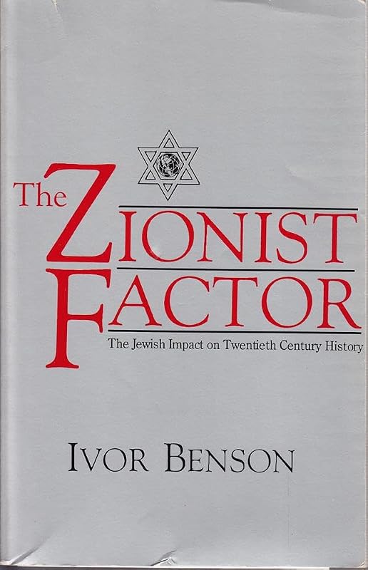 Zionist Factor by Benson