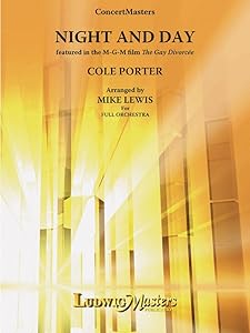 Night And Day: Conductor Score & Parts (LudwigMasters)