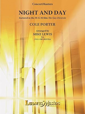 Night And Day: Conductor Score & Parts (LudwigMasters)