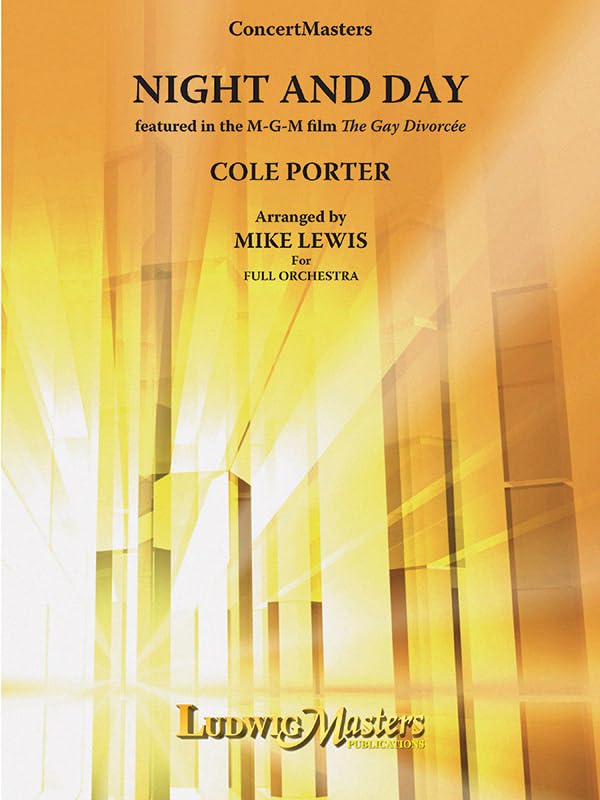 Night And Day: Conductor Score & Parts (LudwigMasters) by Cole Porter