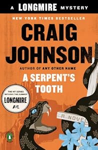 A Serpent's Tooth: A Longmire Mystery