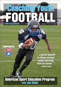 Coaching Youth Football - 5th Edition
