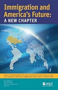 Immigration And America's Future: A New Chapter by Doris Meissner