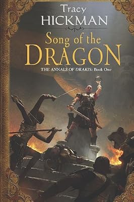Song of the Dragon: Volume One of the Annals of Drakis