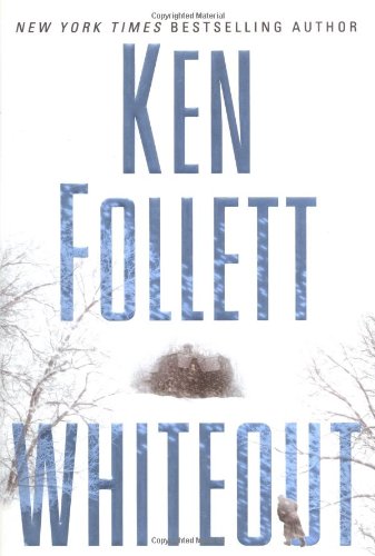 Whiteout by Ken Follett