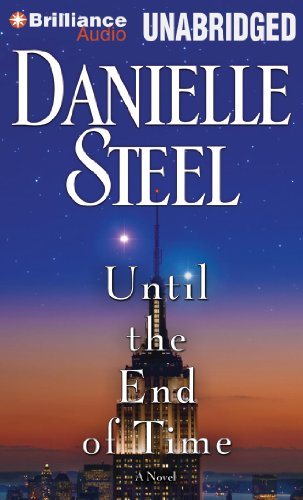 Until the End of Time: A Novel by Danielle Steel