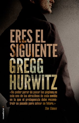Eres el siguiente by Gregg Hurwitz