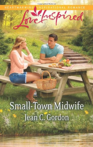 Small-Town Midwife by Jean C. Gordon