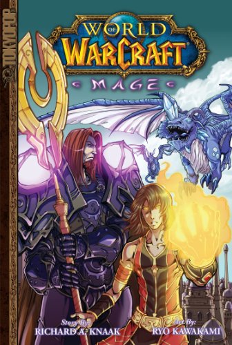 Warcraft: Mage by Richard A. Knaak