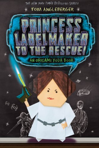 Princess Labelmaker to the Rescue by Tom Angleberger