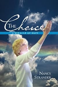 The Choice by Nancy Strander