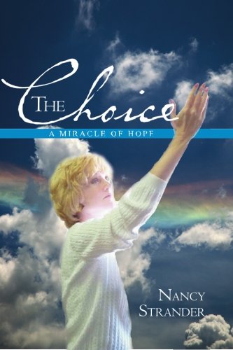The Choice by Nancy Strander
