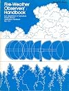 Fire-Weather Observer's Handbook