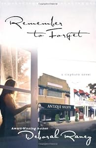 Remember to Forget (Clayburn Novels Series #1)