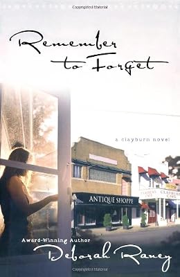 Remember to Forget (Clayburn Novels Series #1)