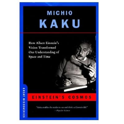 Einstein's Cosmos: How Albert Einstein's Vision Transformed Our Understanding of Space and Time