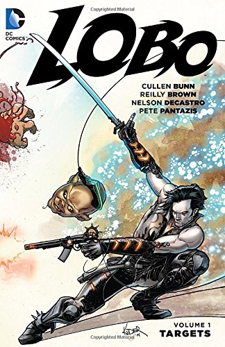 Lobo Vol. 1: Targets by Cullen Bunn                       ,