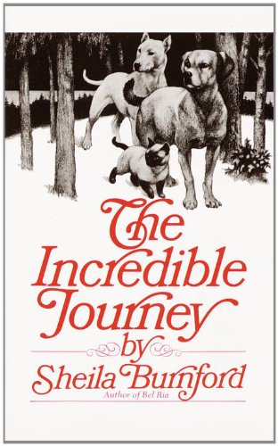 The Incredible Journey by Fred Gipson