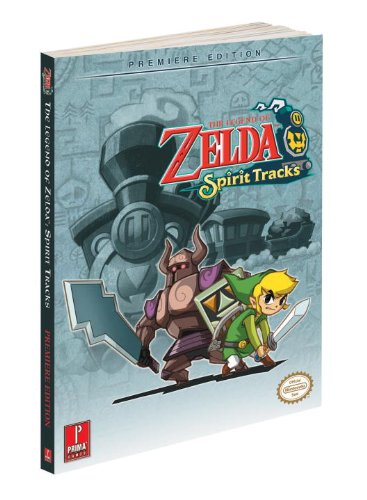 The Legend of Zelda: Spirit Tracks: Prima Official Game Guide by Stephen Stratton