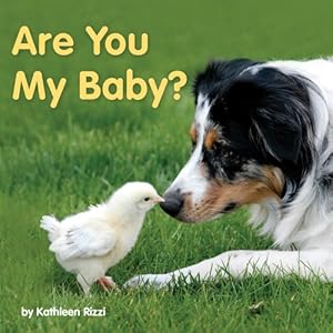 Are You My Baby?