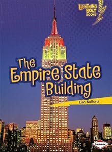 The Empire State Building (Lightning Bolt Books - Famous Places)