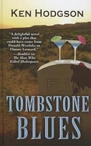 Tombstone Blues (Thorndike Press Large Print Mystery Series)