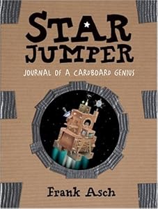 Star Jumper: Journal of a Cardboard Genius (Journals of a Cardboard Genius)