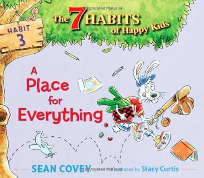 A Place for Everything: Habit 3