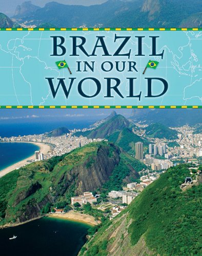 Brazil in Our World (Countries in Our World) by Edward Parker