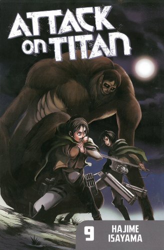 Attack on Titan 9 by Hajime Isayama