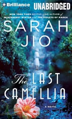 The Last Camellia: A Novel