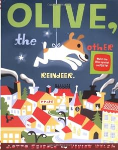 Olive, the Other Reindeer