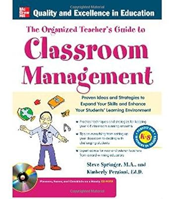 The Organized Teacher's Guide to Classroom Management with CD-ROM