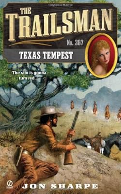 Texas Tempest (The Trailsman #367)
