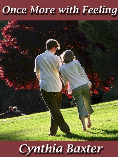 Once More with Feeling by Cynthia Baxter