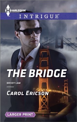 The Bridge by Carol Ericson