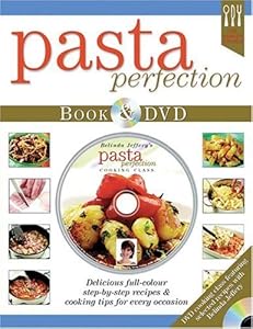 Pasta Perfection by Belinda Jeffery