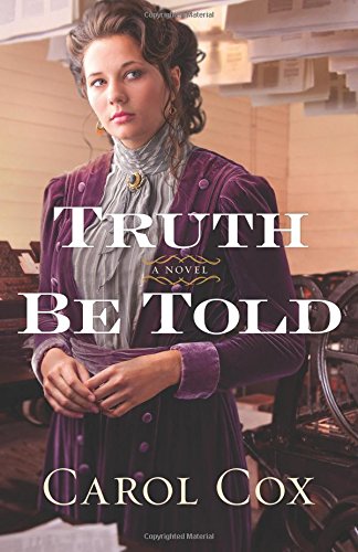 Truth Be Told by Carol Cox