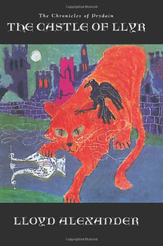 The Castle of Llyr (Chronicles of Prydain) by Lloyd Alexander