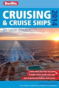 Berlitz Cruising &amp; Cruise Ships 2014 by Douglas Ward