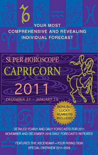 Capricorn (Super Horoscopes 2011) by Margarete Beim