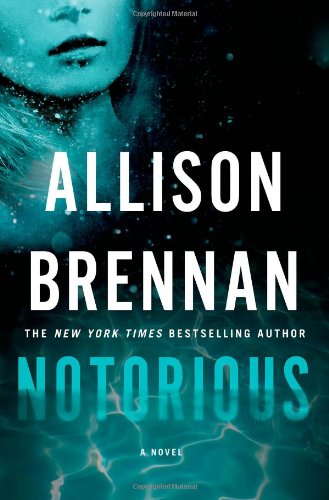 Notorious by Allison Brennan