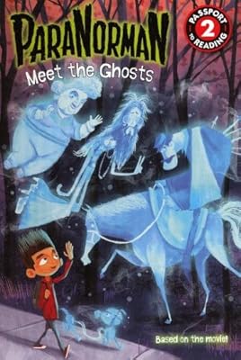 Paranorman: Meet The Ghosts